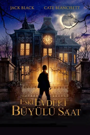 The House with a Clock in Its Walls